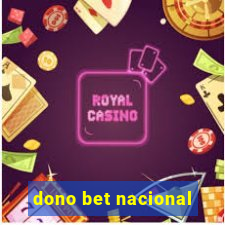 dono bet nacional